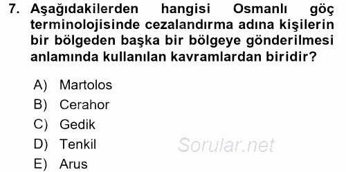 Osmanlı´da İskan ve Göç 2017 - 2018 Dönem Sonu Sınavı 7.Soru