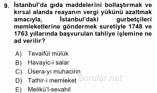 Osmanlı´da İskan ve Göç 2017 - 2018 Dönem Sonu Sınavı 9.Soru