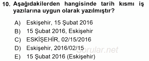 Mesleki Yazışmalar 2016 - 2017 Dönem Sonu Sınavı 10.Soru