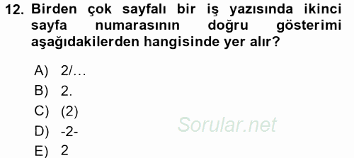 Mesleki Yazışmalar 2016 - 2017 Dönem Sonu Sınavı 12.Soru