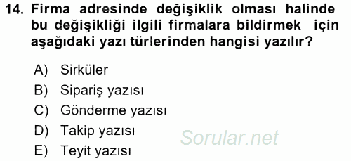 Mesleki Yazışmalar 2016 - 2017 Dönem Sonu Sınavı 14.Soru