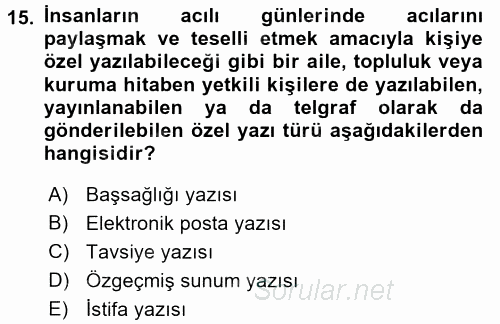 Mesleki Yazışmalar 2016 - 2017 Dönem Sonu Sınavı 15.Soru