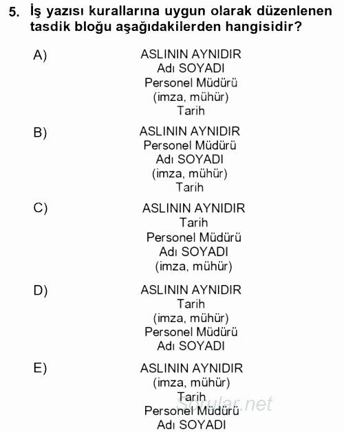 Mesleki Yazışmalar 2016 - 2017 Dönem Sonu Sınavı 5.Soru