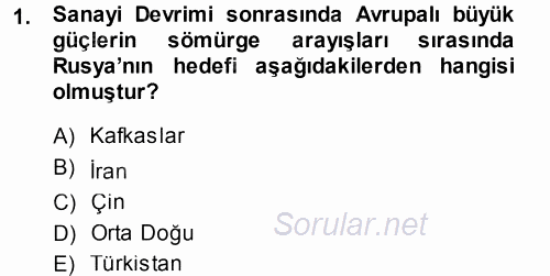 Orta Asya ve Kafkaslarda Siyaset 2014 - 2015 Ara Sınavı 1.Soru