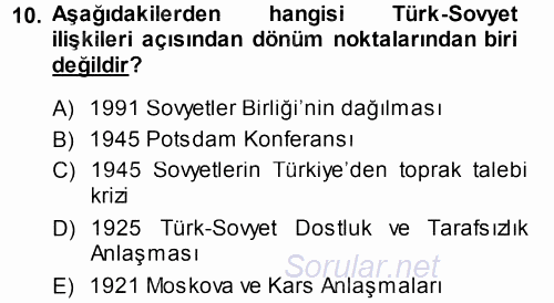 Orta Asya ve Kafkaslarda Siyaset 2014 - 2015 Ara Sınavı 10.Soru