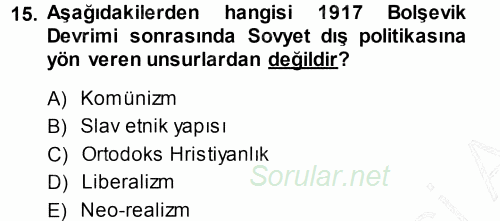 Orta Asya ve Kafkaslarda Siyaset 2014 - 2015 Ara Sınavı 15.Soru