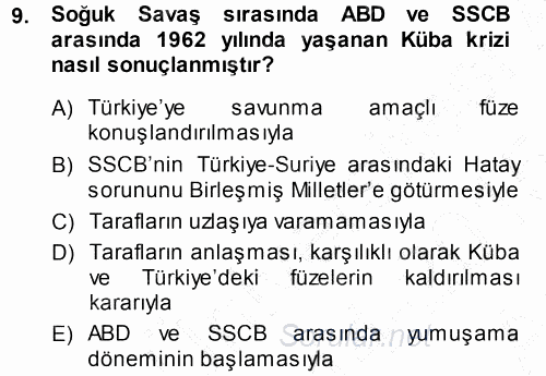 Orta Asya ve Kafkaslarda Siyaset 2014 - 2015 Ara Sınavı 9.Soru