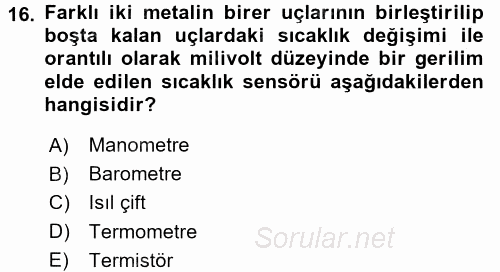 Isıtma Havalandırma ve Klima Sistemlerinde Enerji Ekonomisi 2015 - 2016 Dönem Sonu Sınavı 16.Soru