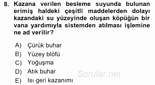 Isıtma Havalandırma ve Klima Sistemlerinde Enerji Ekonomisi 2015 - 2016 Dönem Sonu Sınavı 8.Soru