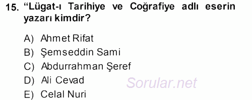 Tarihi Coğrafya 2013 - 2014 Ara Sınavı 15.Soru