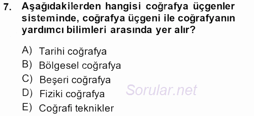 Tarihi Coğrafya 2013 - 2014 Ara Sınavı 7.Soru