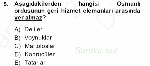 Osmanlı Merkez ve Taşra Teşkilatı 2014 - 2015 Dönem Sonu Sınavı 5.Soru