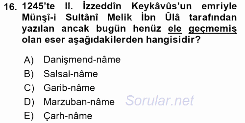 VIII-XIII. Yüzyıllar Türk Edebiyatı 2017 - 2018 Dönem Sonu Sınavı 16.Soru