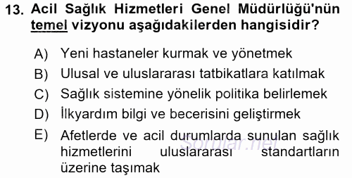 Afet Yönetimi 2 2017 - 2018 Ara Sınavı 13.Soru