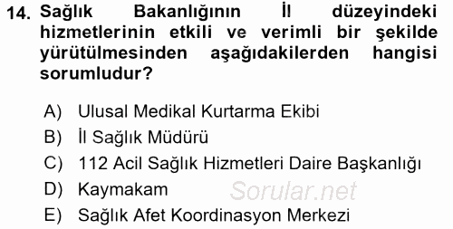 Afet Yönetimi 2 2017 - 2018 Ara Sınavı 14.Soru