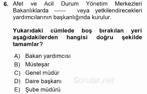 Afet Yönetimi 2 2017 - 2018 Ara Sınavı 6.Soru