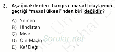 Halk Masalları 2013 - 2014 Dönem Sonu Sınavı 3.Soru