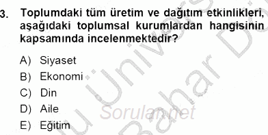 Eğitim Sosyolojisi 2012 - 2013 Dönem Sonu Sınavı 3.Soru