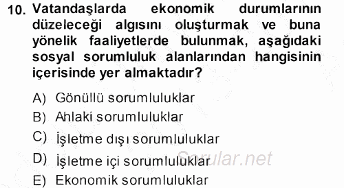 Kurumsal Sosyal Sorumluluk 2013 - 2014 Ara Sınavı 10.Soru