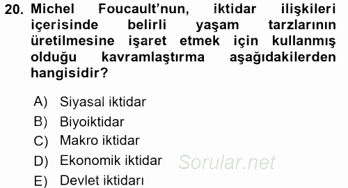 Siyaset Sosyolojisi 2016 - 2017 Ara Sınavı 20.Soru