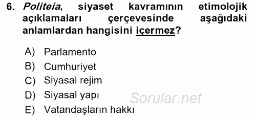 Siyaset Sosyolojisi 2016 - 2017 Ara Sınavı 6.Soru