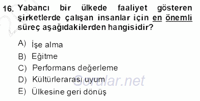 Örgütlerde İnsan Kaynakları Yönetimi 2013 - 2014 Dönem Sonu Sınavı 16.Soru