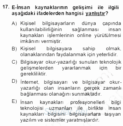 Örgütlerde İnsan Kaynakları Yönetimi 2013 - 2014 Dönem Sonu Sınavı 17.Soru