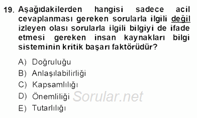 Örgütlerde İnsan Kaynakları Yönetimi 2013 - 2014 Dönem Sonu Sınavı 19.Soru