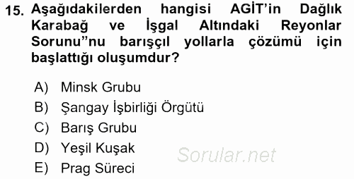 Orta Asya ve Kafkaslarda Siyaset 2017 - 2018 3 Ders Sınavı 15.Soru