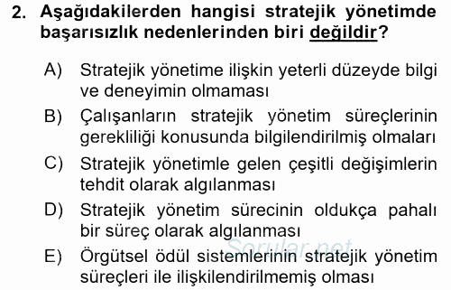 Stratejik Yönetim 1 2016 - 2017 Ara Sınavı 2.Soru