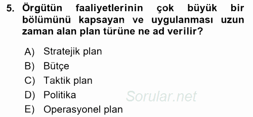 Stratejik Yönetim 1 2016 - 2017 Ara Sınavı 5.Soru