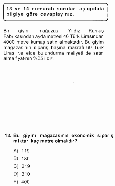 Yöneylem Araştırması 2 2013 - 2014 Ara Sınavı 13.Soru