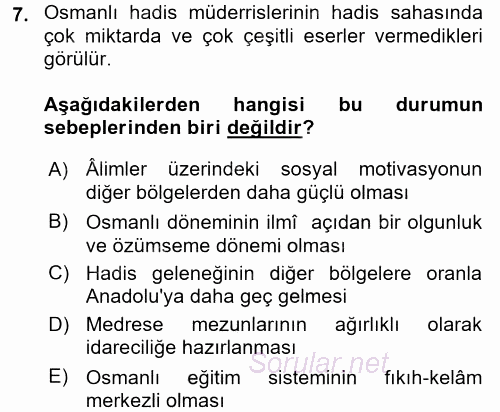 Hadis Tarihi ve Usulü 2016 - 2017 Dönem Sonu Sınavı 7.Soru