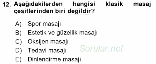 Termal ve Spa Hizmetleri 2017 - 2018 Dönem Sonu Sınavı 12.Soru