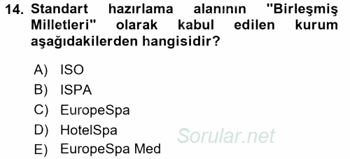 Termal ve Spa Hizmetleri 2017 - 2018 Dönem Sonu Sınavı 14.Soru