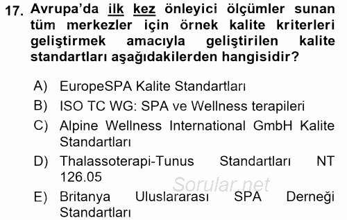 Termal ve Spa Hizmetleri 2017 - 2018 Dönem Sonu Sınavı 17.Soru