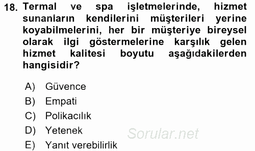 Termal ve Spa Hizmetleri 2017 - 2018 Dönem Sonu Sınavı 18.Soru