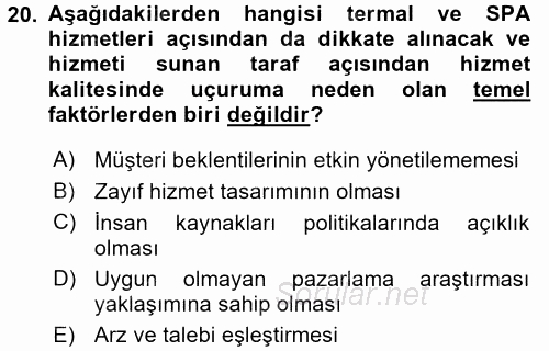Termal ve Spa Hizmetleri 2017 - 2018 Dönem Sonu Sınavı 20.Soru