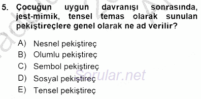 Davranış Ve Öğrenme Sorunu Olan Çocukların Eğitimi 2015 - 2016 Ara Sınavı 5.Soru