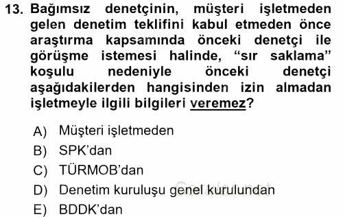 Muhasebe Denetimi ve Mali Analiz 2016 - 2017 Ara Sınavı 13.Soru