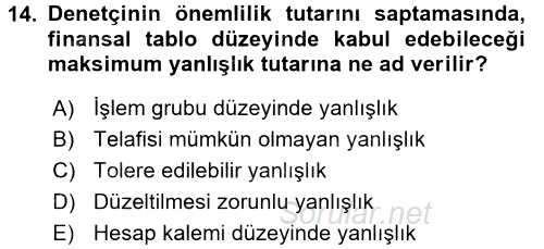 Muhasebe Denetimi ve Mali Analiz 2016 - 2017 Ara Sınavı 14.Soru
