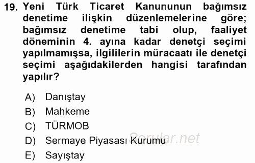 Muhasebe Denetimi ve Mali Analiz 2016 - 2017 Ara Sınavı 19.Soru