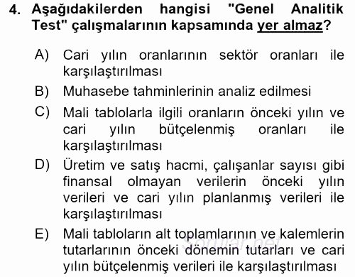 Muhasebe Denetimi ve Mali Analiz 2016 - 2017 Ara Sınavı 4.Soru