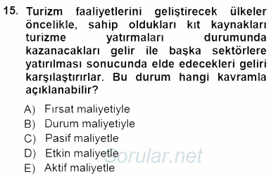 Genel Turizm Bilgisi 2012 - 2013 Dönem Sonu Sınavı 15.Soru