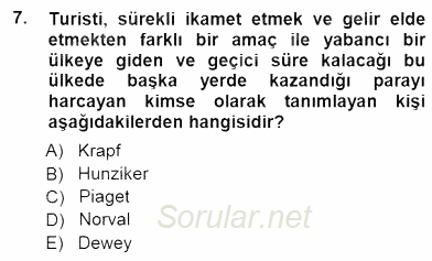 Genel Turizm Bilgisi 2012 - 2013 Dönem Sonu Sınavı 7.Soru