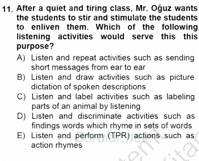 Çocuklara Yabancı Dil Öğretimi 1 2012 - 2013 Dönem Sonu Sınavı 11.Soru
