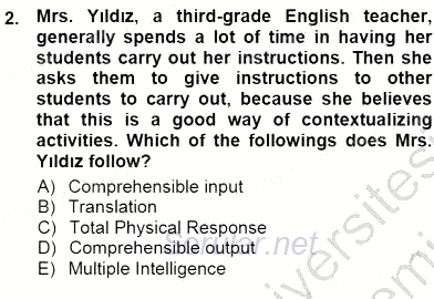 Çocuklara Yabancı Dil Öğretimi 1 2012 - 2013 Dönem Sonu Sınavı 2.Soru