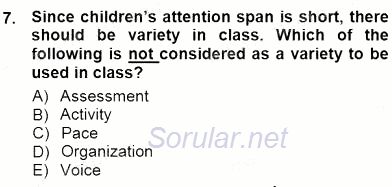 Çocuklara Yabancı Dil Öğretimi 1 2012 - 2013 Dönem Sonu Sınavı 7.Soru