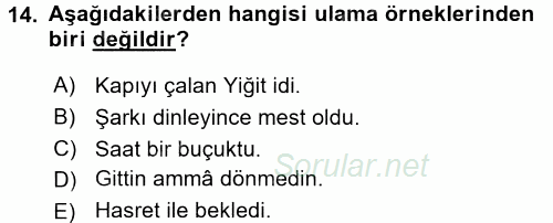 Eski Türk Edebiyatına Giriş: Biçim ve Ölçü 2017 - 2018 Dönem Sonu Sınavı 14.Soru