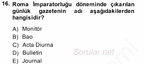 Türk Basın Tarihi 2014 - 2015 Ara Sınavı 16.Soru
